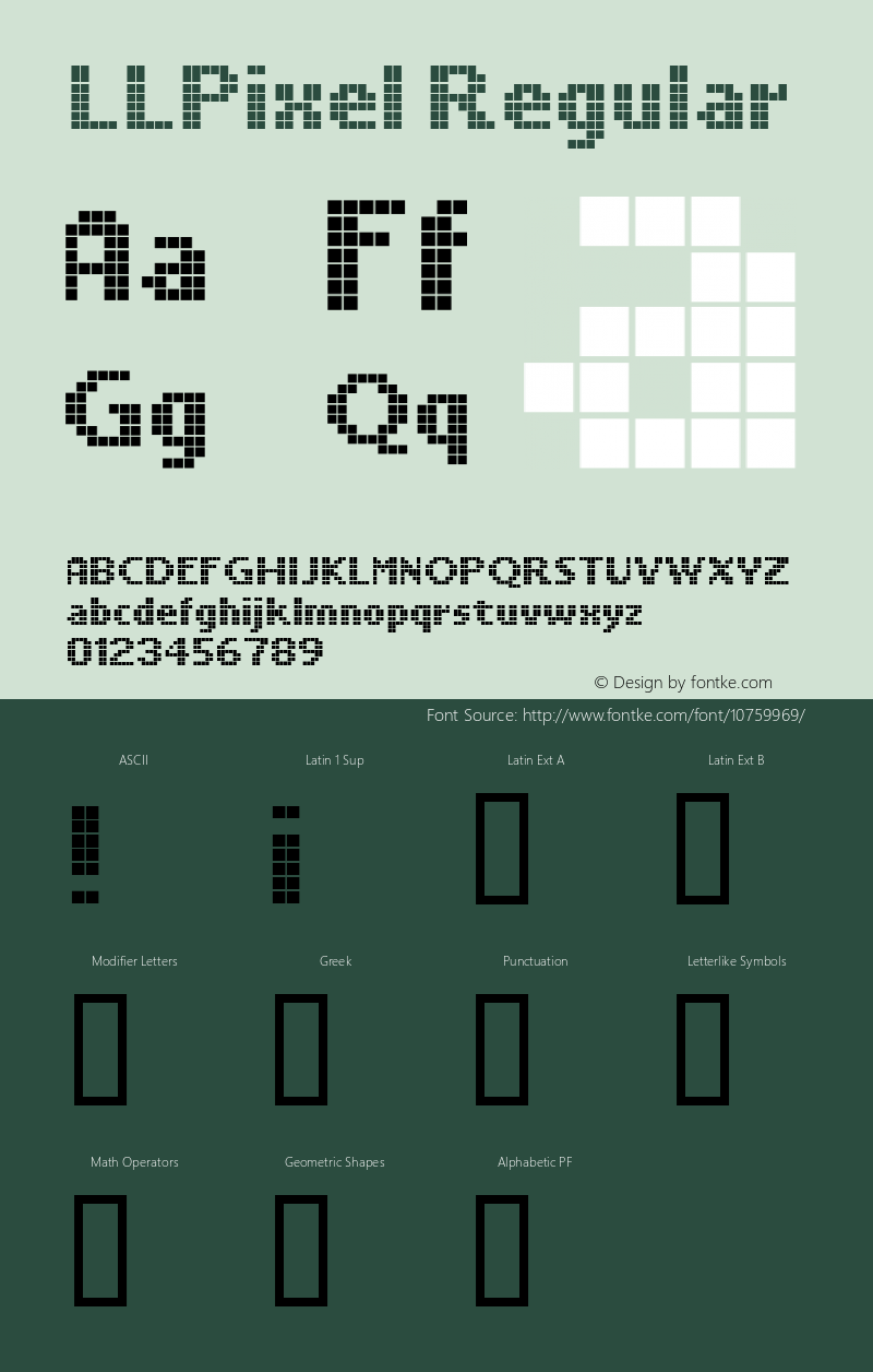 LLPixel Regular Fontographer 4.7 30.08.2007 FG4M­0000002545 Font Sample