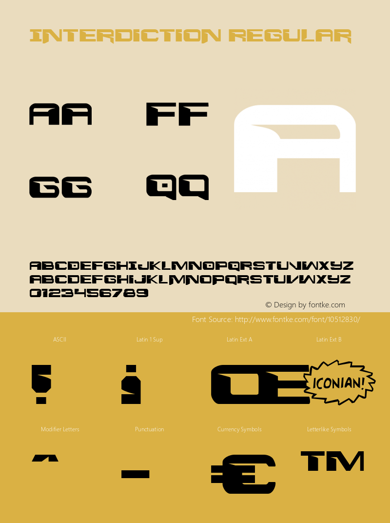 Interdiction Regular Version 1.0; 2012 Font Sample