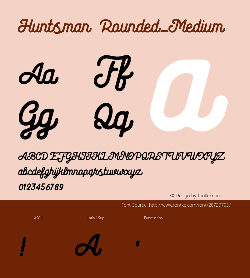 Huntsman Rounded-Medium Version 1.002;Fontself Maker 3.1.1 Font Sample