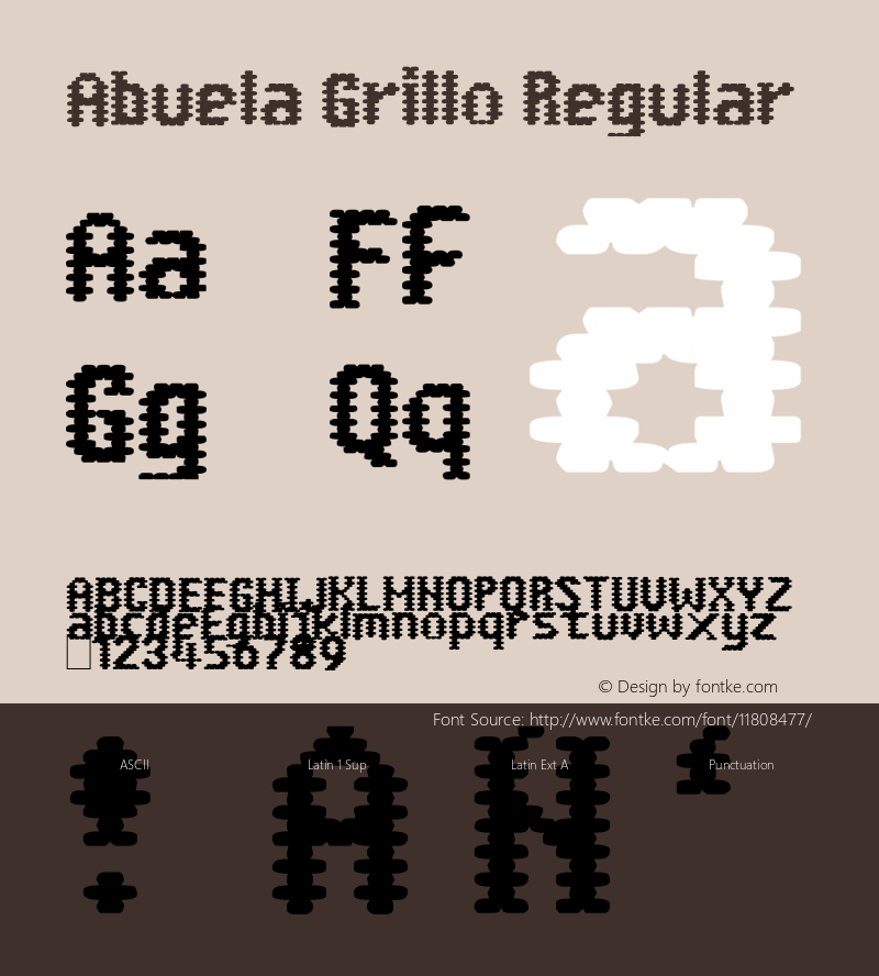 Abuela Grillo Regular Version 1.00 October 27, 2009, initial release, www.yourfonts.com Font Sample