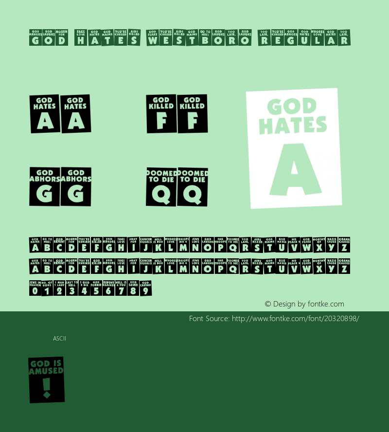 God Hates Westboro Version 1.00 January 21, 2014, initial release Font Sample