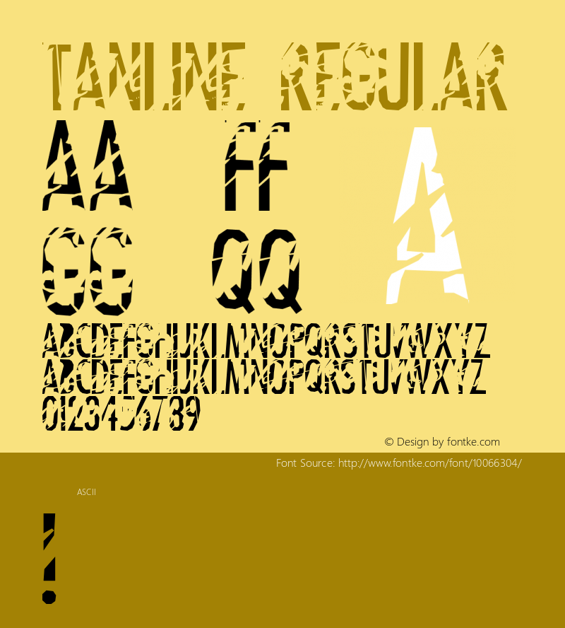 Tanline Regular Altsys Fontographer 4.1 11/10/97 Font Sample