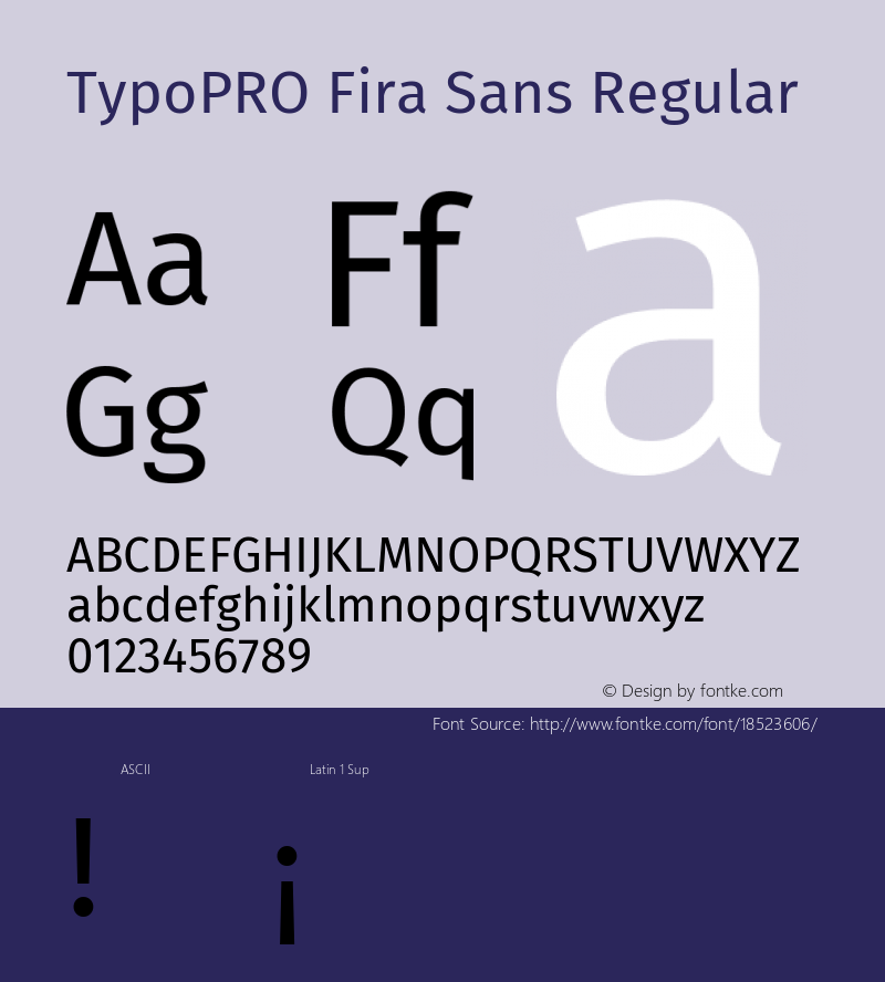 TypoPRO Fira Sans Regular Version 4.203;PS 004.203;hotconv 1.0.88;makeotf.lib2.5.64775 Font Sample