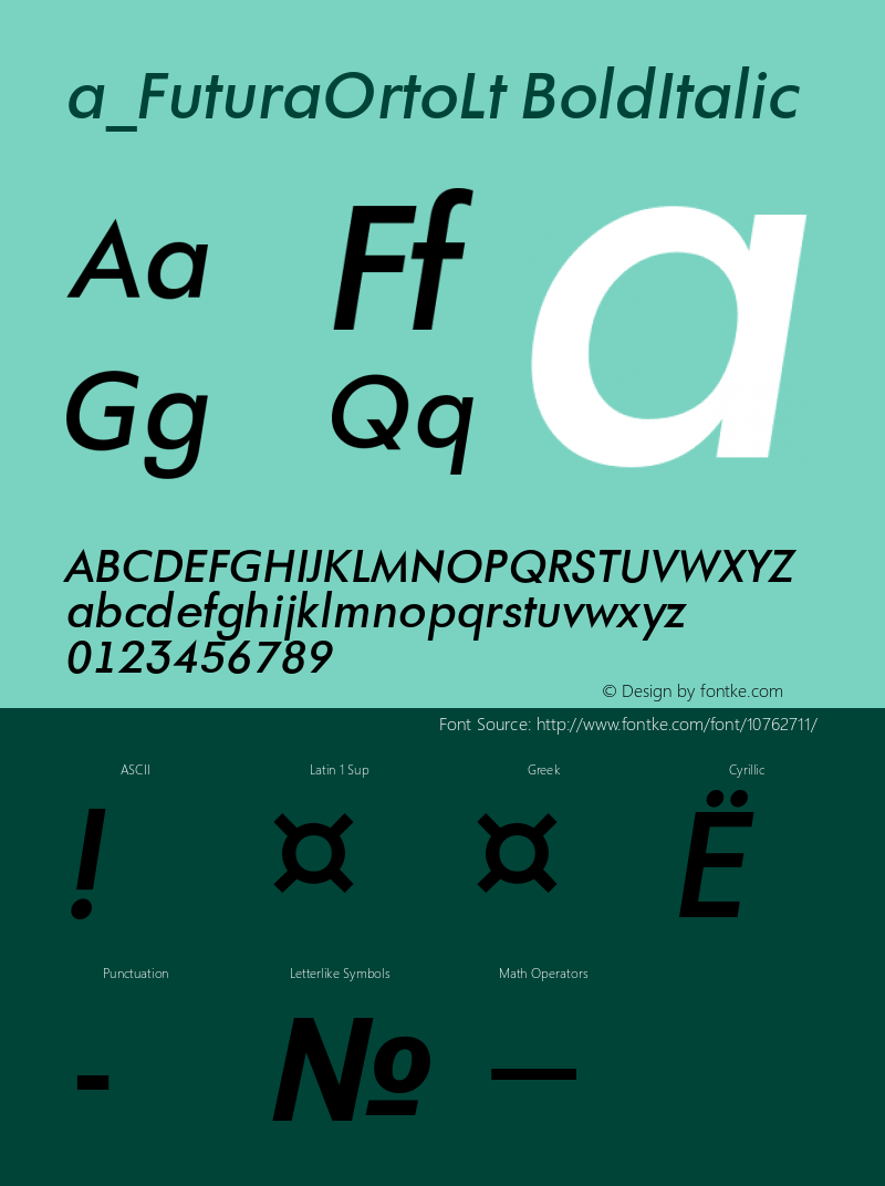 a_FuturaOrtoLt BoldItalic Ver.001.002 (01.07.97) Font Sample