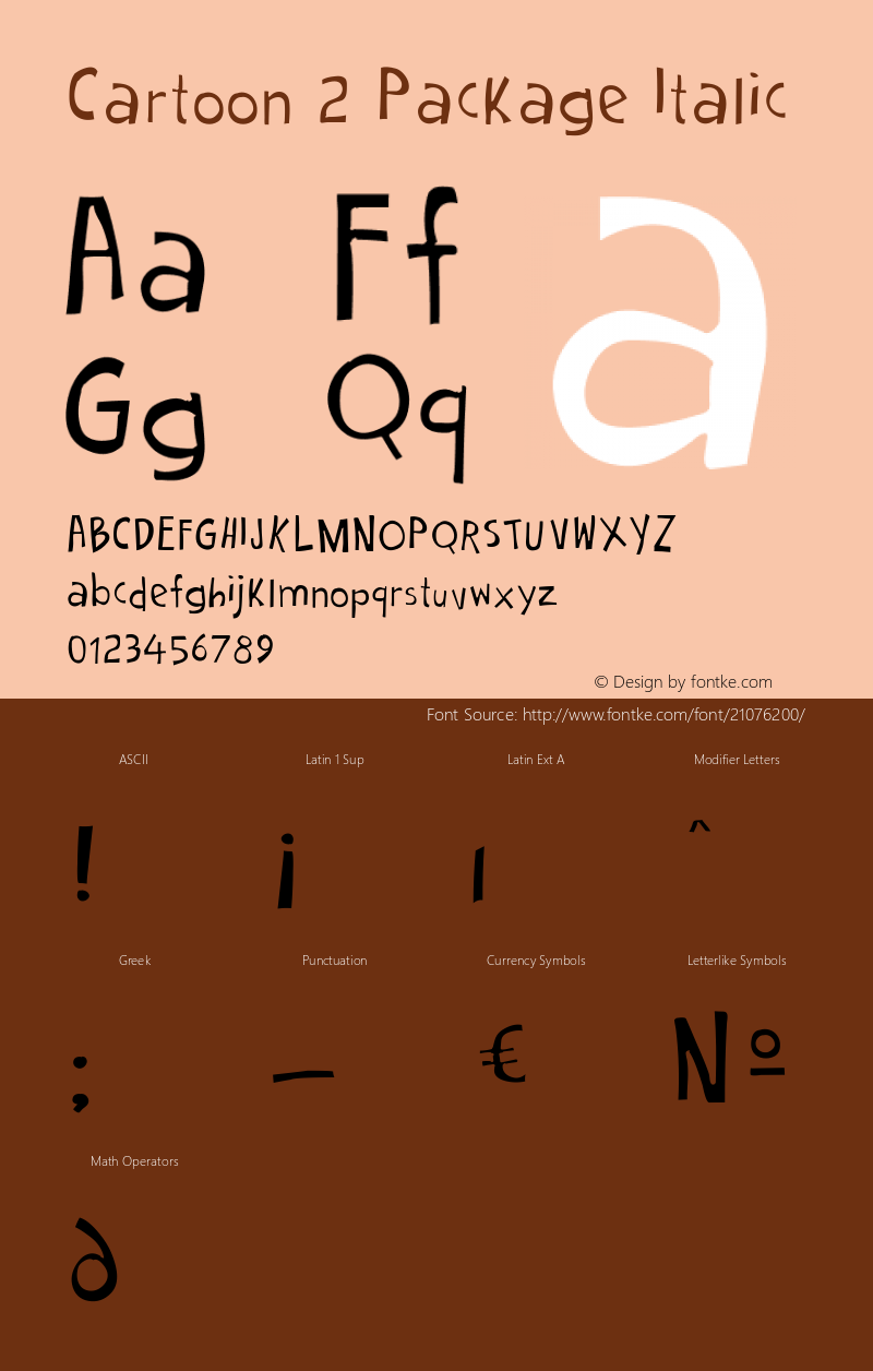 Cartoon 2 Package Italic Version 1.00 December 22, 2014, initial release Font Sample