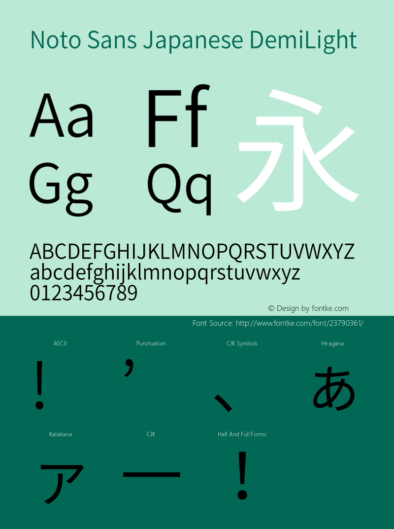 Noto Sans Japanese DemiLight Version 1.000;PS 1;hotconv 1.0.78;makeotf.lib2.5.61930 Font Sample