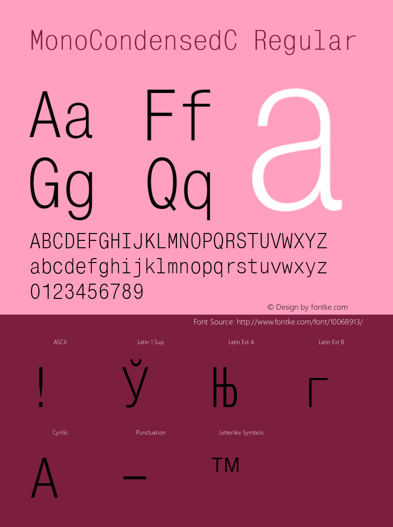 MonoCondensedC Regular 001.000 Font Sample