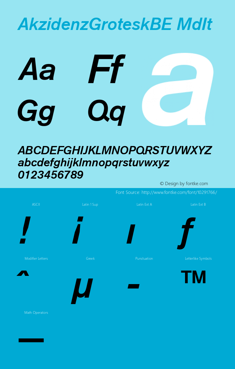 AkzidenzGroteskBE MdIt Macromedia Fontographer 4.1 7/1/1999 Font Sample