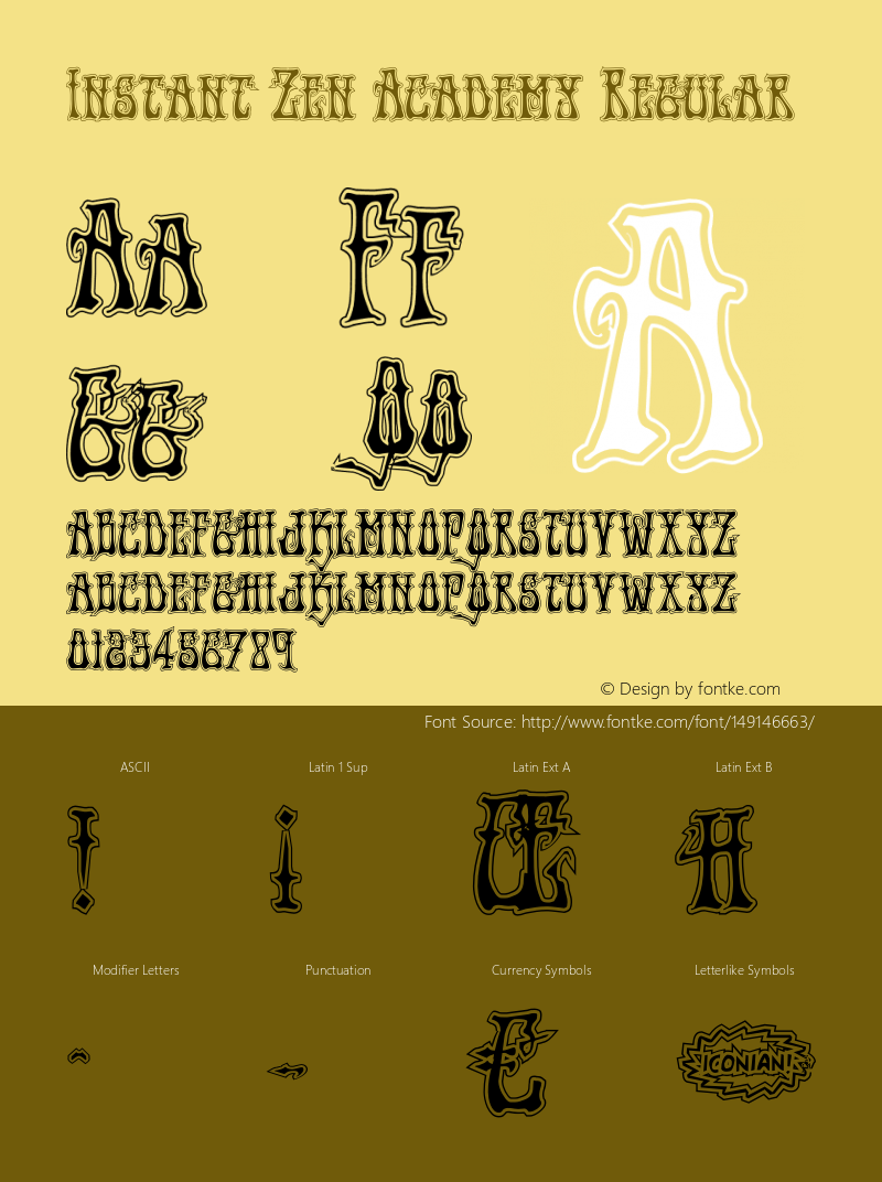 Instant Zen Academy Version 1.0; 2013 Font Sample