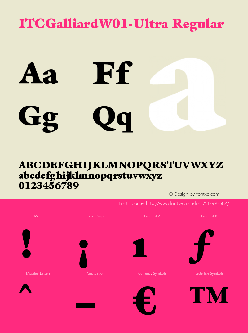 ITC Galliard W01 Ultra Version 1.00 Font Sample