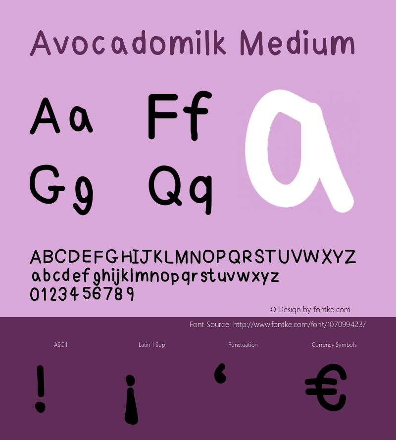 Avocadomilk Version 001.000 Font Sample