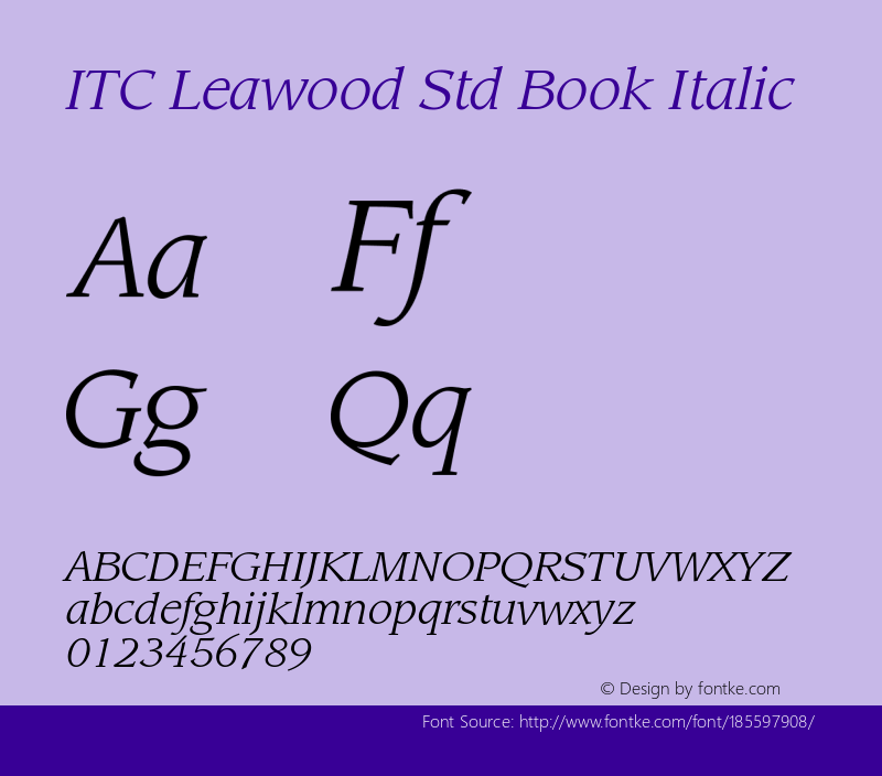 LeawoodStd-BookItalic Version 2.031;PS 002.000;hotconv 1.0.50;makeotf.lib2.0.16970图片样张