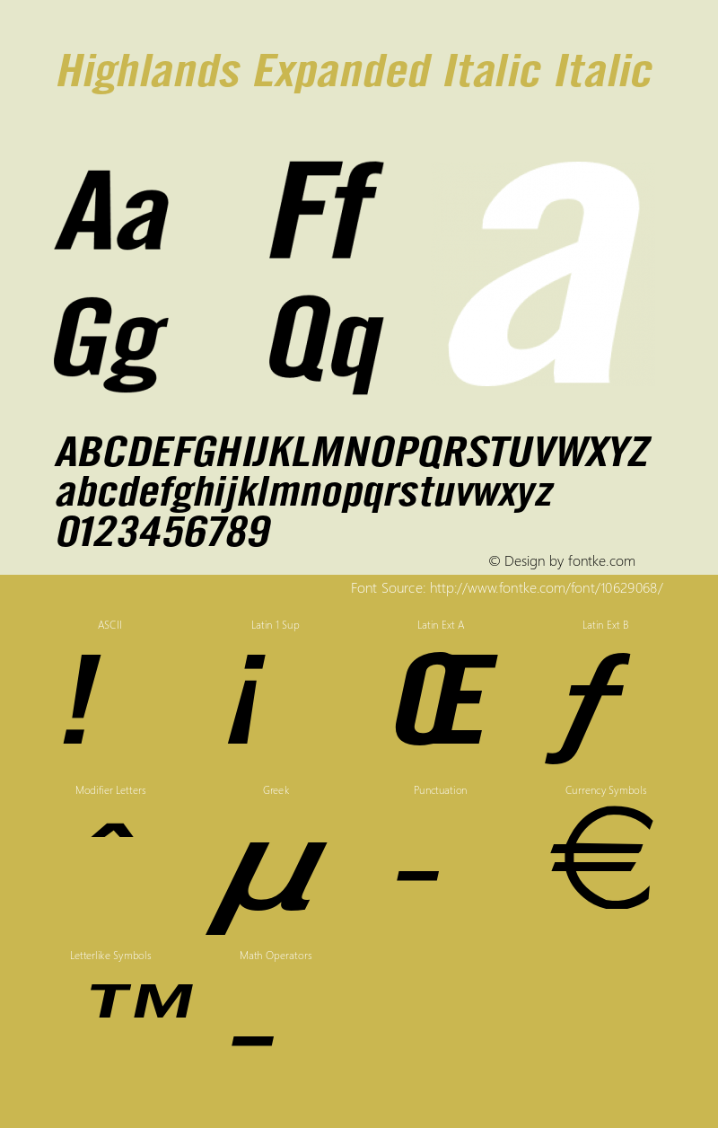 Highlands Expanded Italic Italic Version 1.000 Font Sample