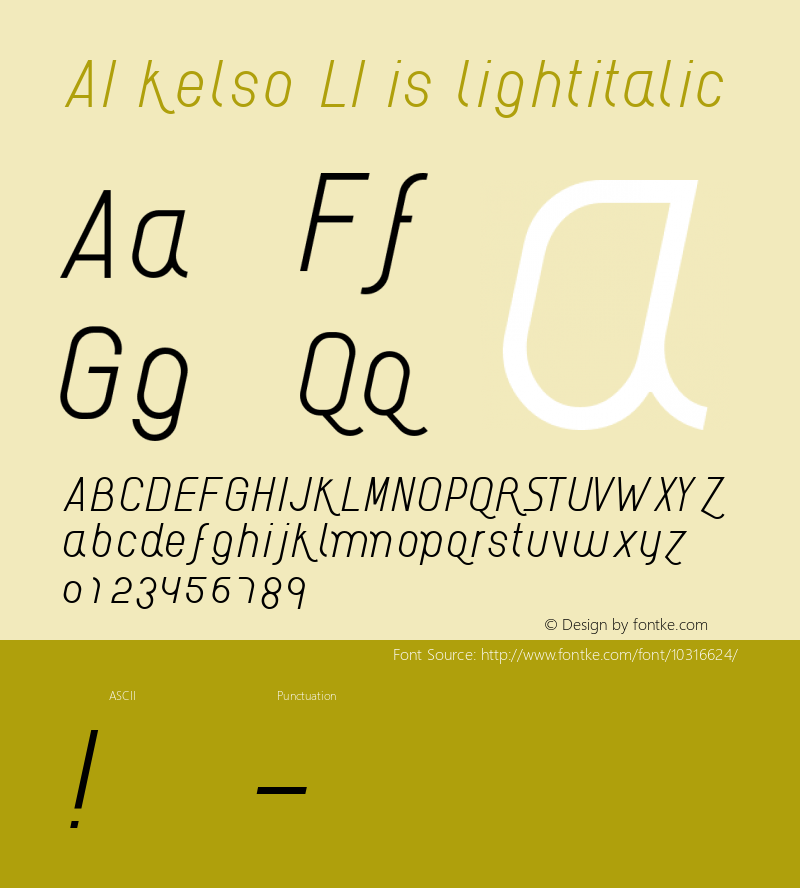 AI kelso LI is lightitalic Macromedia Fontographer 4.1 1/10/2006 Font Sample