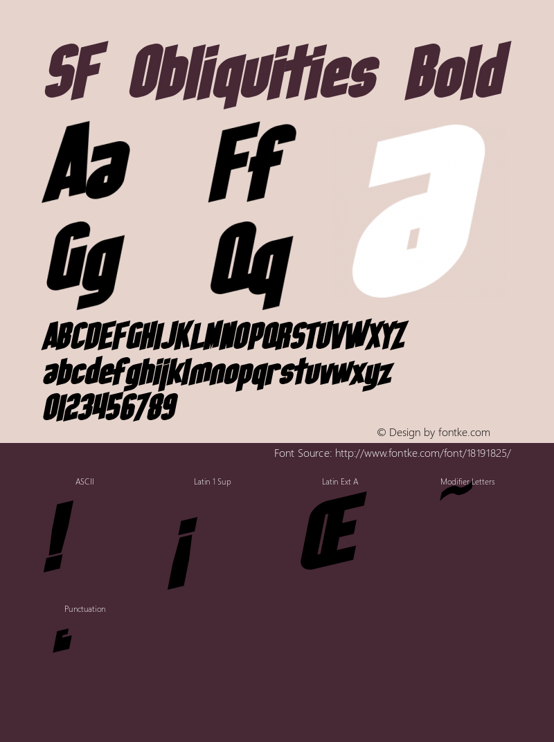 SF Obliquities Bold ver 1.0; 1999. Freeware for non-commercial use. Font Sample