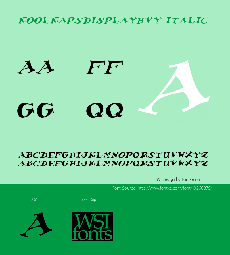KoolKapsDisplayHvy Italic Macromedia Fontographer 4.1 7/2/96 Font Sample