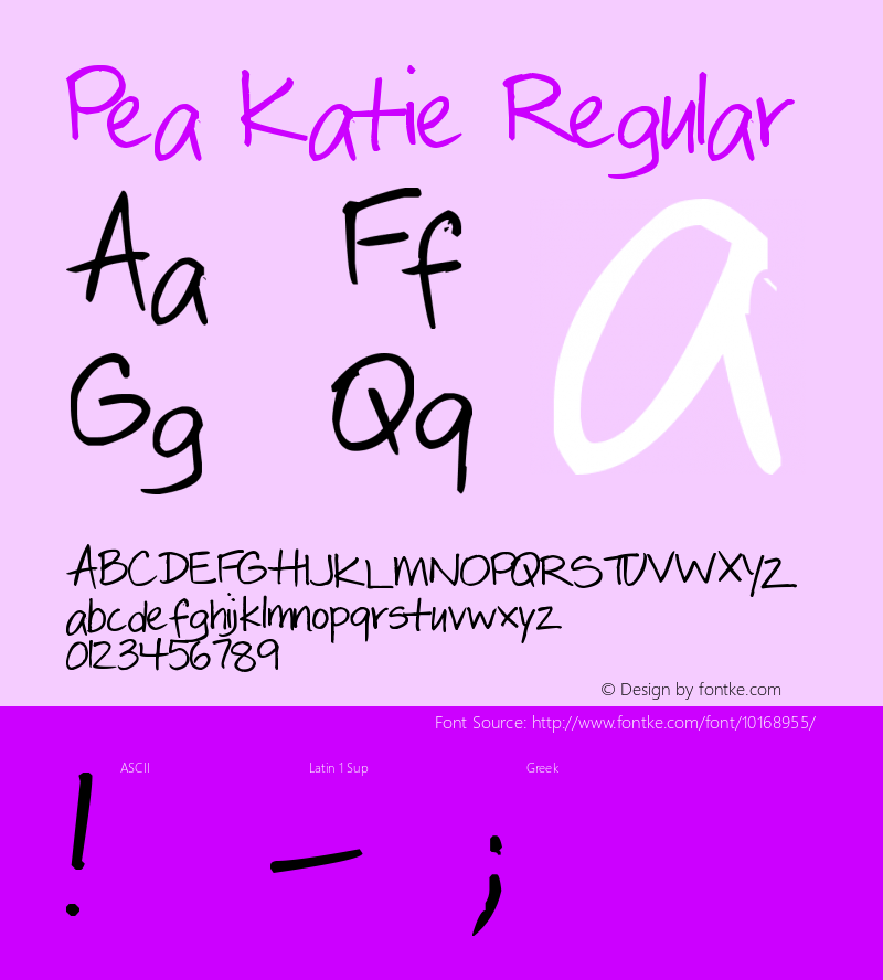 Pea Katie Regular Version 1.01 May 5, 2006 Font Sample