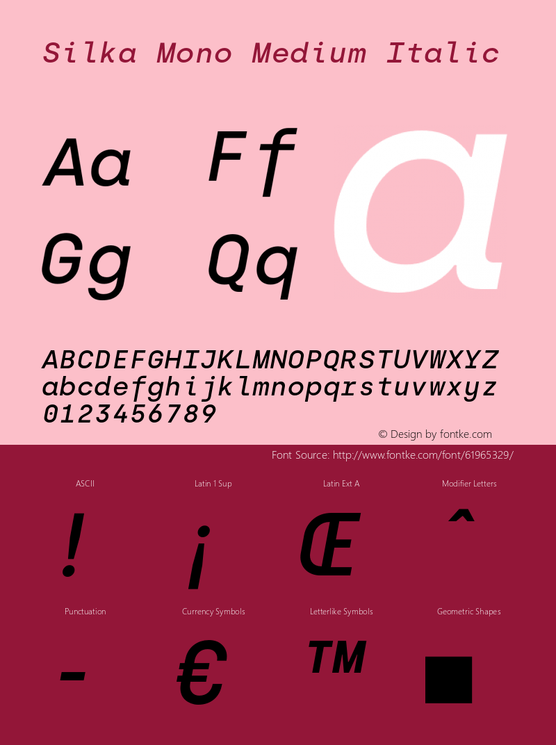 SilkaMono-MediumItalic Version 1.000;hotconv 1.0.109;makeotfexe 2.5.65596 Font Sample