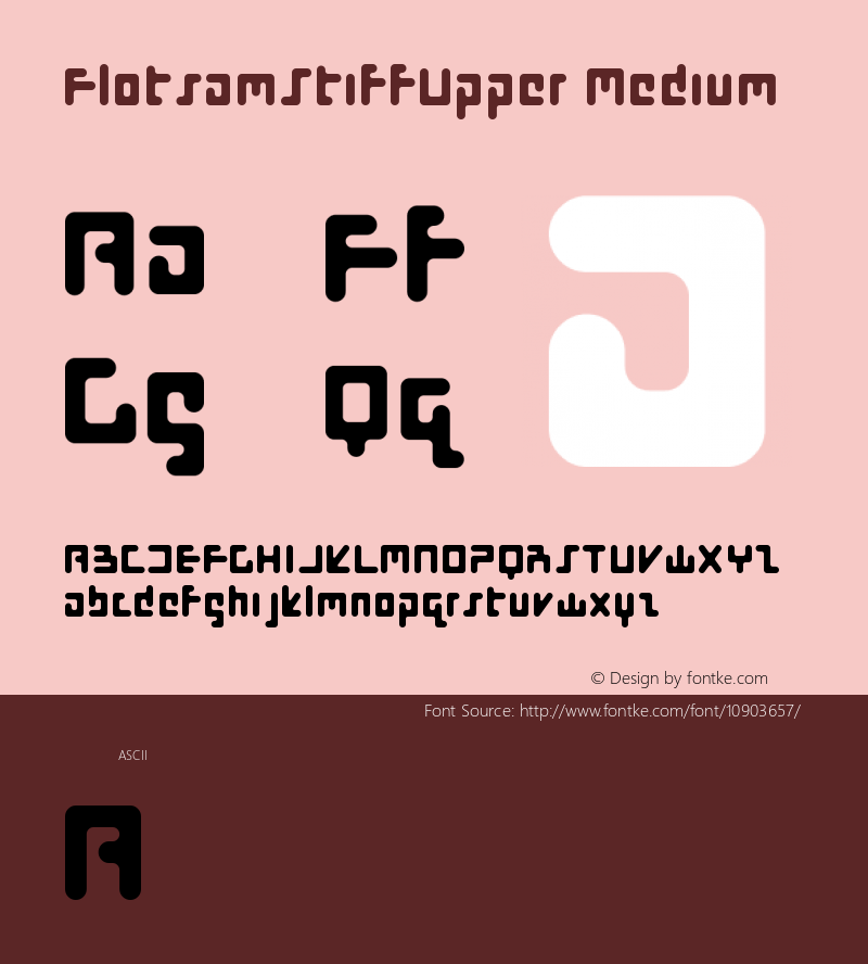 FlotsamStiffUpper Medium Version 001.000 Font Sample