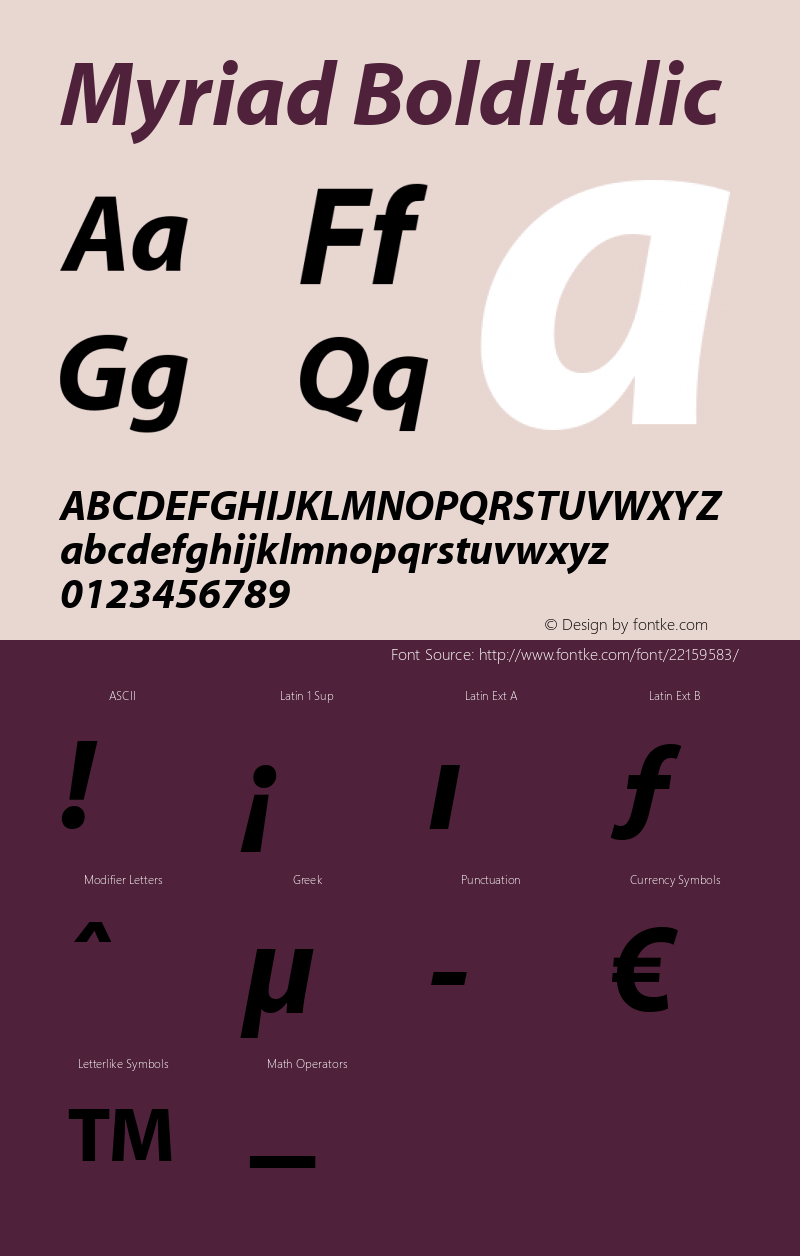 Myriad BoldItalic Macromedia Fontographer 4.1.2 09/01/02 Font Sample