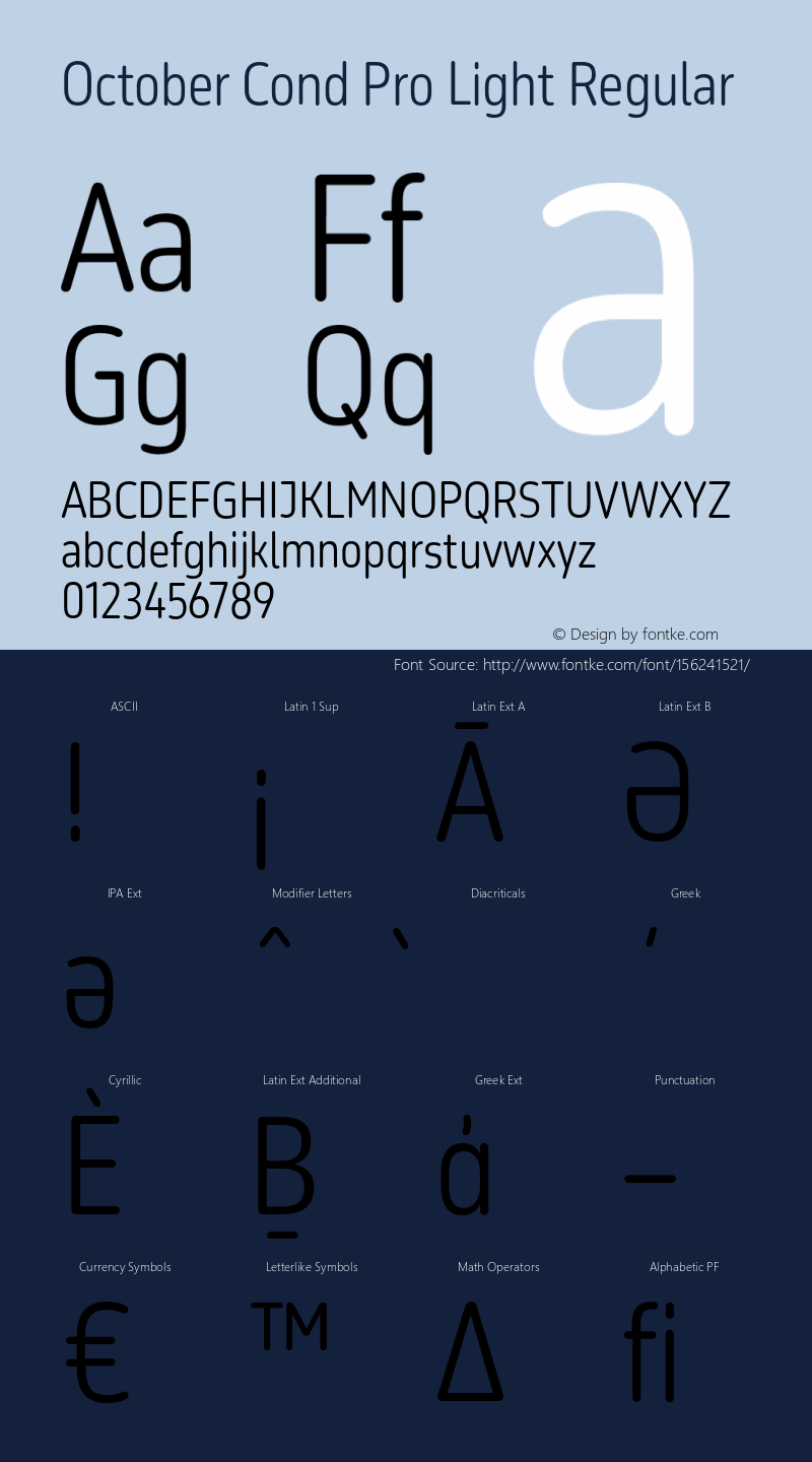 October Cond Pro-Light Version 1.0; 2016 Font Sample