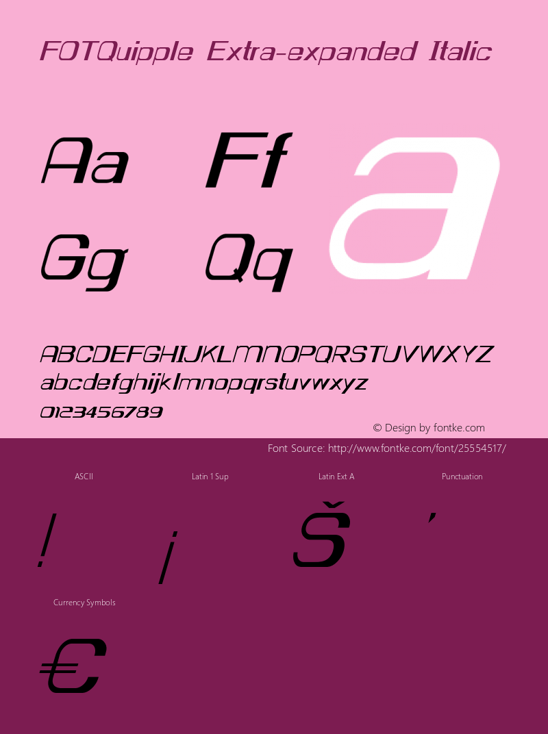 FOTQuipple-ExtraexpandedItalic Version 1.000 Font Sample