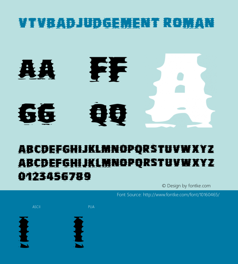 VTVBadJudgement Roman Version 1.00 Font Sample