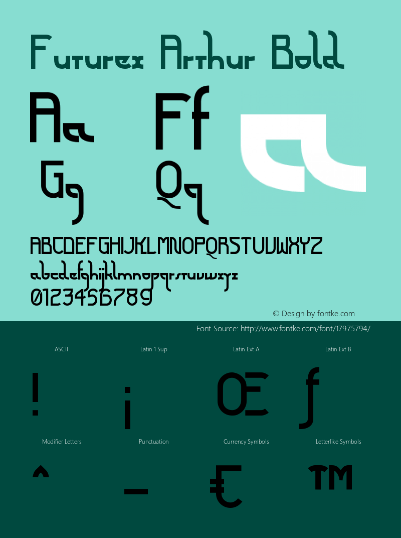 Futurex Arthur Bold Version 1.1 2009 Font Sample