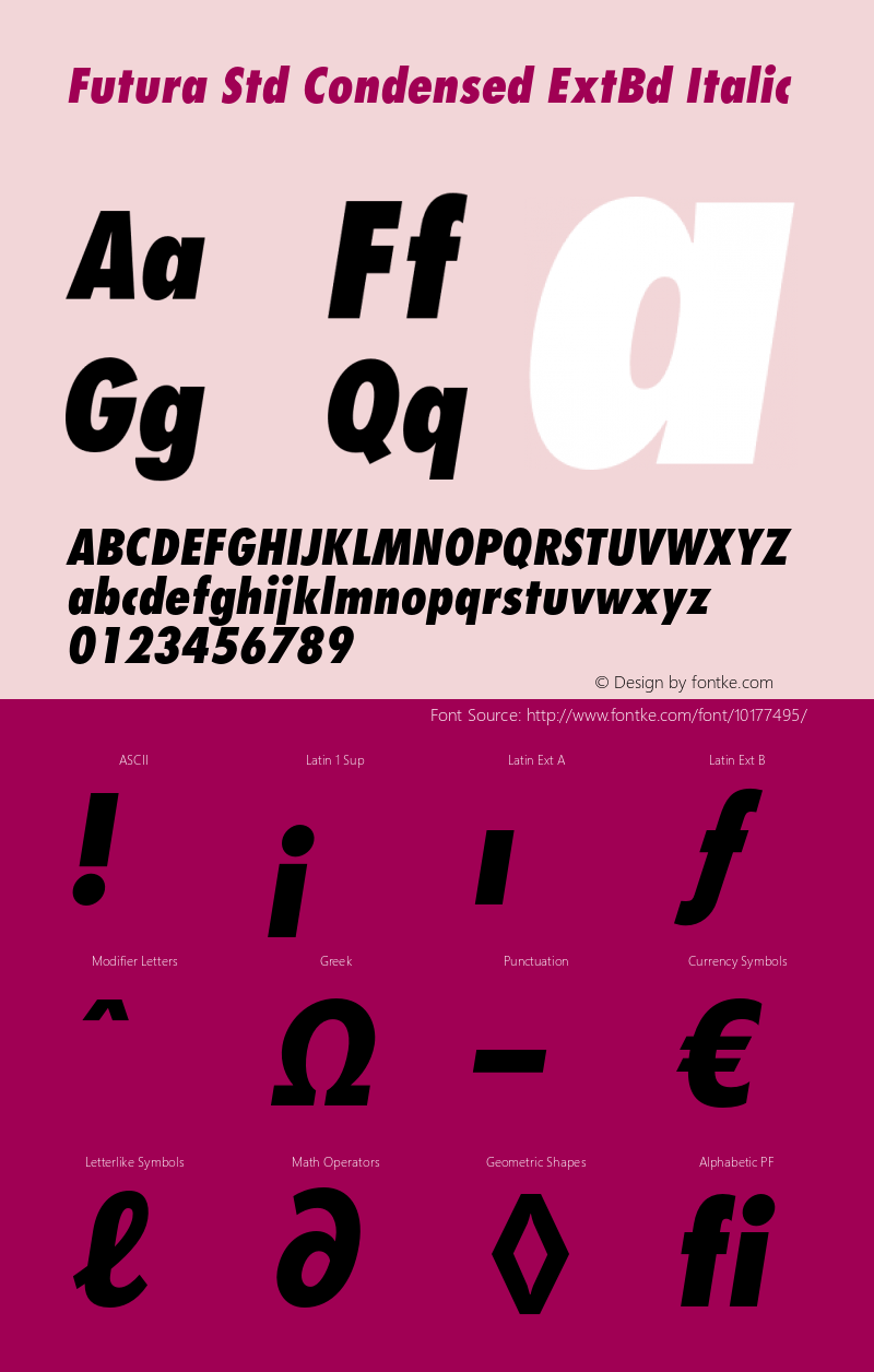 Futura Std Condensed ExtBd Italic OTF 1.029;PS 001.004;Core 1.0.33;makeotf.lib1.4.1585 Font Sample