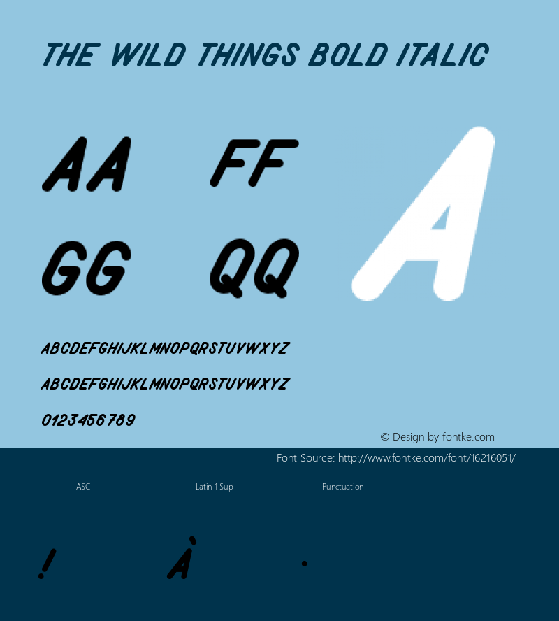 The Wild Things Bold Italic Version 1.000 Font Sample