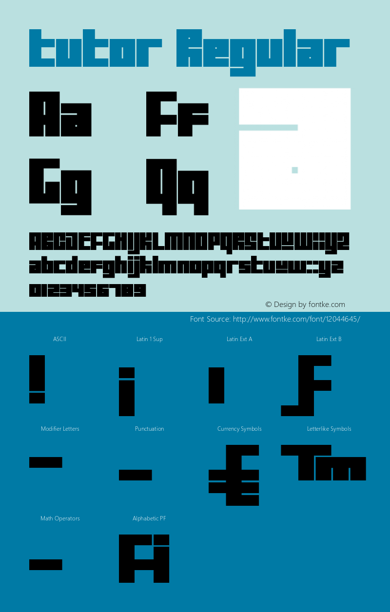 Tutor Regular Version 1.000 2005 initial release Font Sample