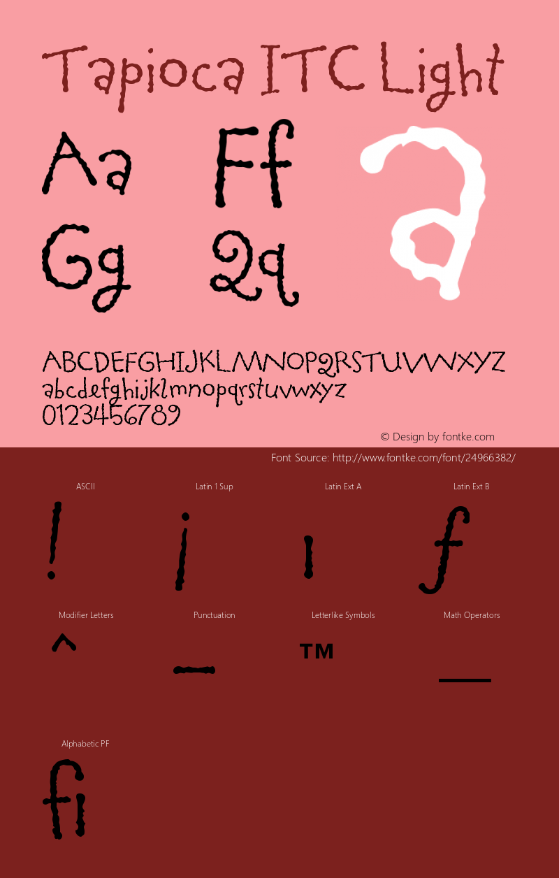 Tapioca ITC Version 001.001 Font Sample