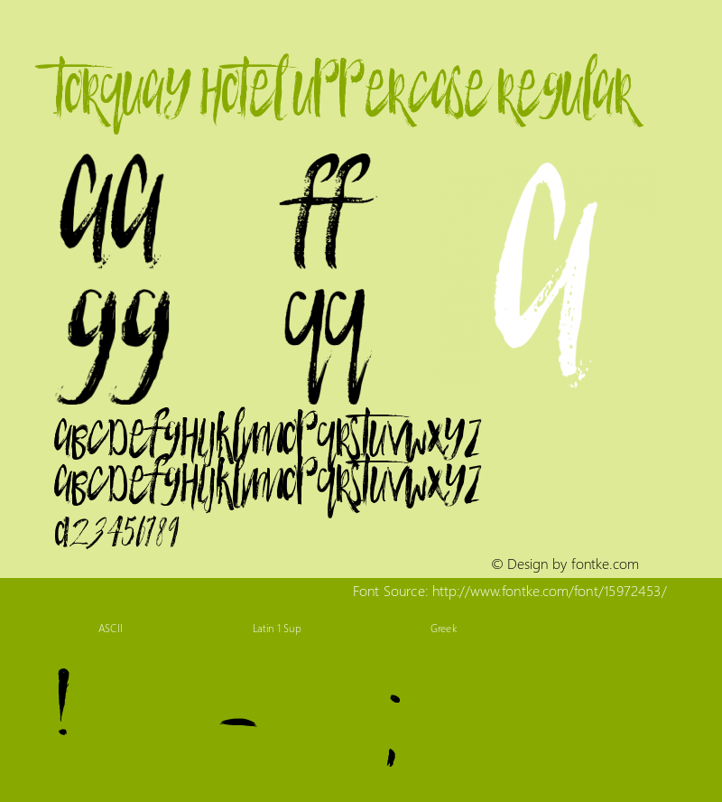 TORQUAY HOTEL UPPERCASE Regular Version 1.00 December 3, 2015, initial release Font Sample