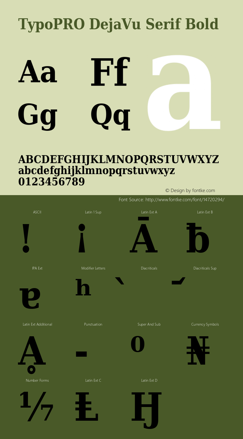 TypoPRO DejaVu Serif Bold Version 2.34 Font Sample