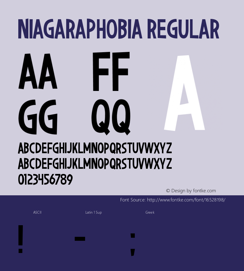 Niagaraphobia Regular Version 1.00 May 11, 2016, initial release Font Sample