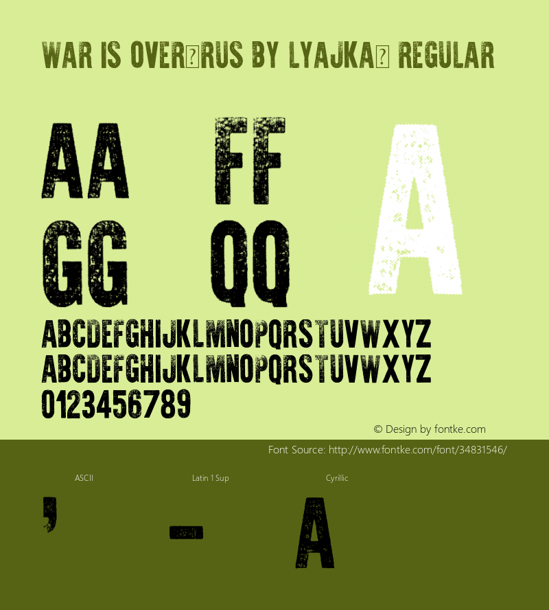 War is Over(RUS BY LYAJKA) Version 1.00 October 26, 2017, initial release Font Sample