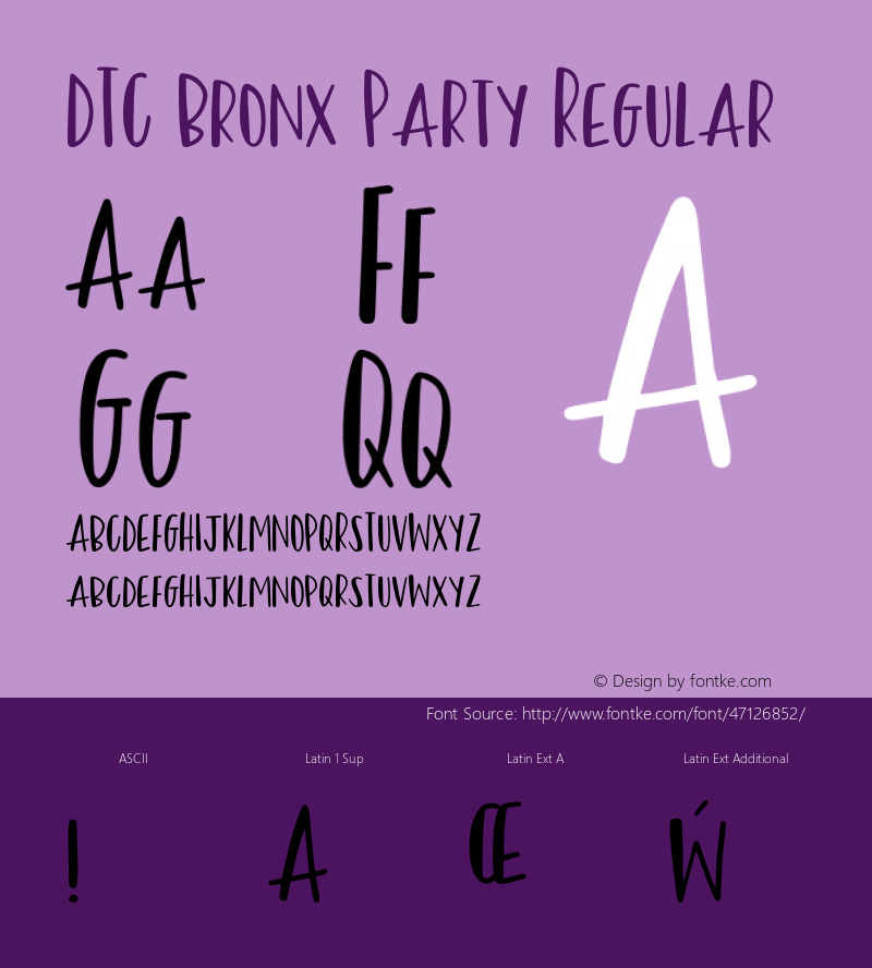 DTC Bronx Party Version 1.002;Fontself Maker 2.3.5 Font Sample