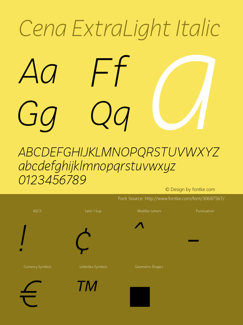 Cena ExtraLight Italic Version 1.000;hotconv 1.0.109;makeotfexe 2.5.65596 Font Sample