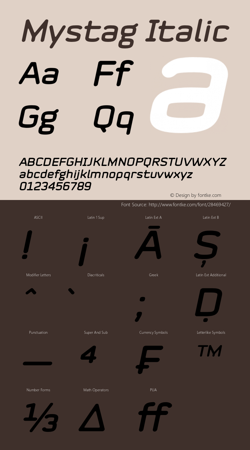 Mystag-Italic Version 1.00;November 11, 2018 Font Sample