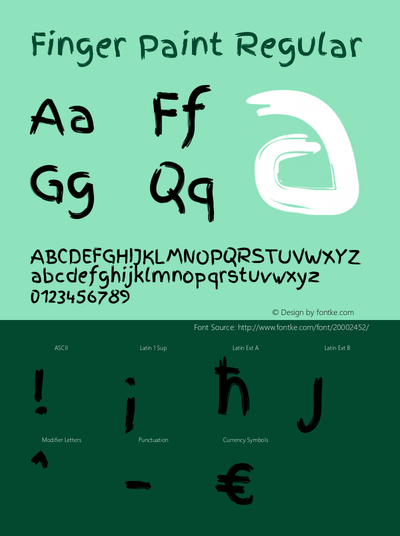 Finger Paint Version 1.0 Extracted by ASV http://www.buraks.com/asv Font Sample