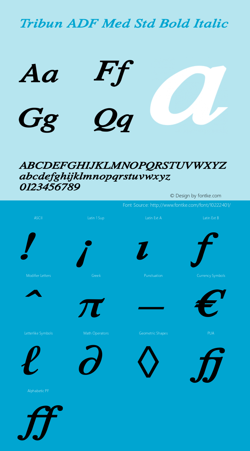 Tribun ADF Med Std Bold Italic 1.001 FontForge Font Sample