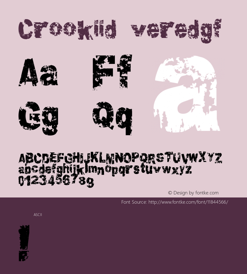 Crookiid veredgf Version Macromedia Fontograp Font Sample