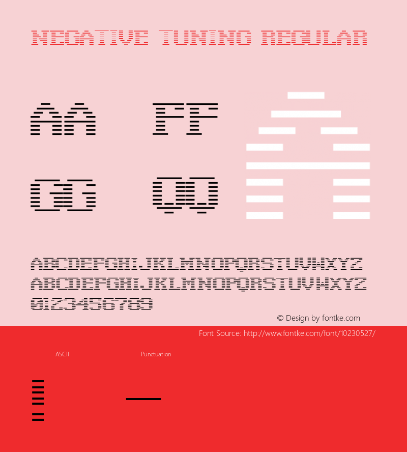 Negative Tuning Regular Macromedia Fontographer 4.1 5/17/00 Font Sample