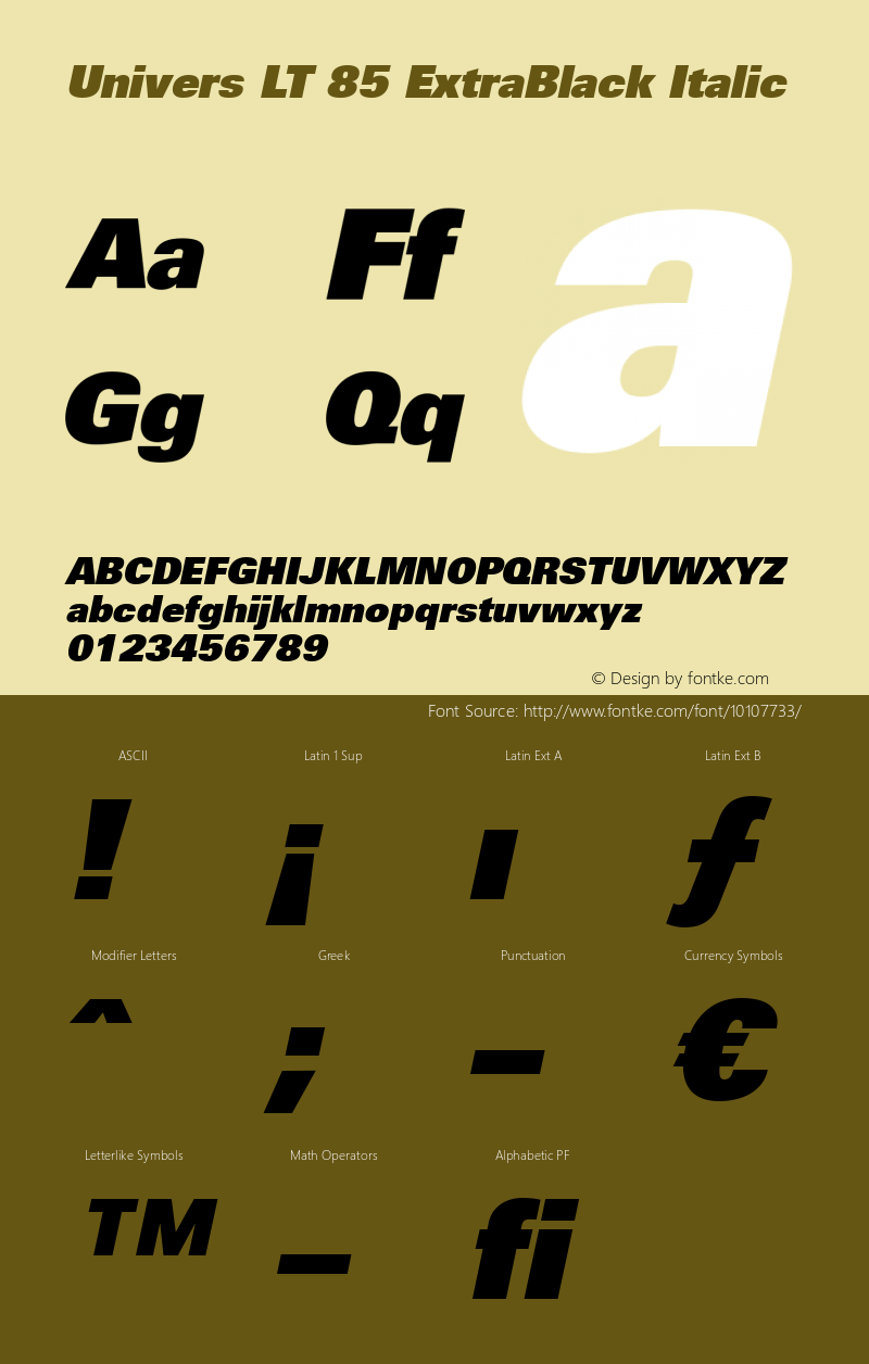 Univers LT 85 ExtraBlack Italic Version 6.1; 2002 Font Sample