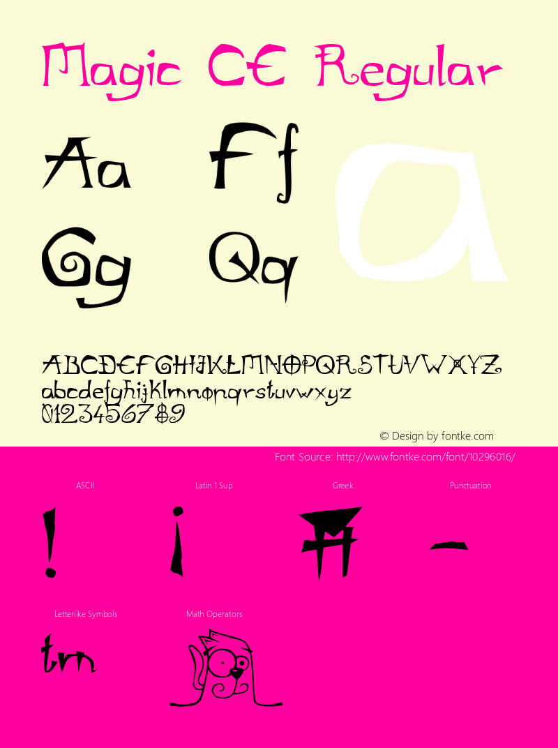 Magic CE Regular Macromedia Fontographer 4.1 1997. 04. 07. Font Sample