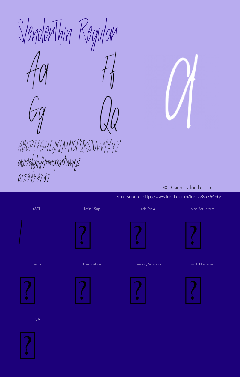 SlenderThin Version 1.00;January 31, 2019;FontCreator 11.5.0.2430 32-bit Font Sample