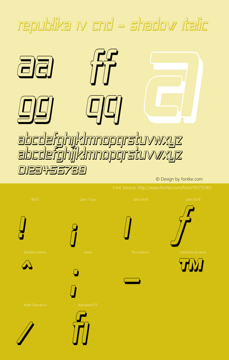 Republika IV Cnd - Shadow Italic Version 1.0; 2000; initial release Font Sample