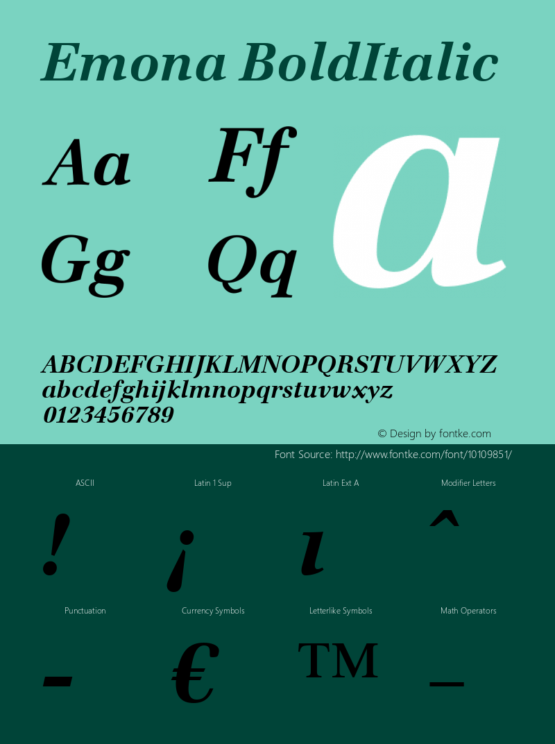 Emona BoldItalic Macromedia Fontographer 4.1.4 01‐11‐17 Font Sample