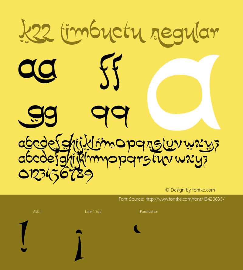 K22 Timbuctu Regular 1.0 Font Sample