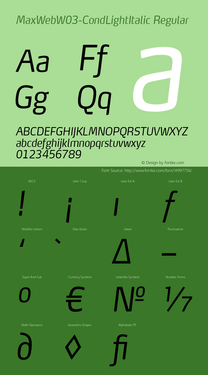 MaxWebW03-CondLightItalic Regular Version 7.504 Font Sample